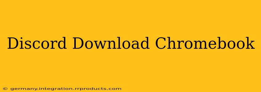 Discord Download Chromebook